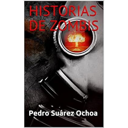 HISTORIAS DE ZOMBIS