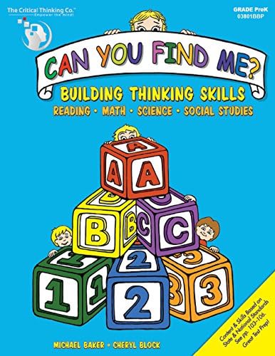 Can You Find Me?: Building Thinking Skills in Reading, Math, Science, and Social Studies: Prekindergarten