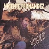 Disco de Vicente Fernández: «El Cuatrero» (Anverso)