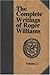 The Complete Writings of Roger Williams - Volume 2 by 