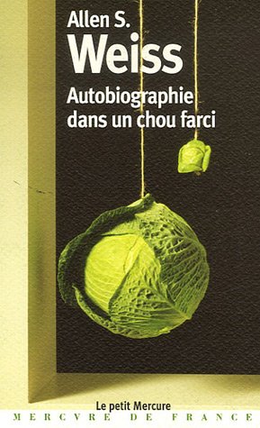 Autobiographie dans un chou farci