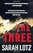 The Three: A Novel
