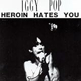 Disco de Iggy Pop: «Heroin Hates You-A Damned Stooge With a Pistol» (Anverso) Disco de Iggy Pop: «Heroin Hates You-A Damned Stooge With a Pistol» (Anverso)