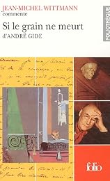 " Si le grain ne meurt", André Gide