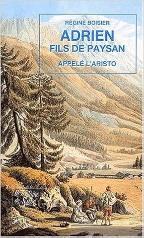 Amazon Fr Adrien Fils De Paysan Appele L Aristo Boisier Regine Livres