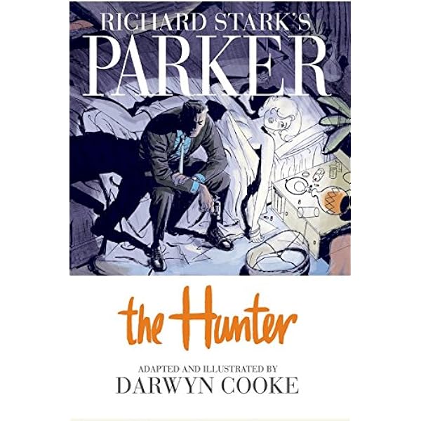 Amazon.com: Richard Stark's Parker: The Hunter: Chapter 1 eBook