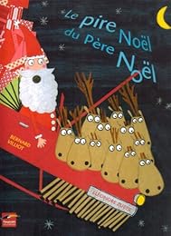 Le  pire Noël du Père Noël