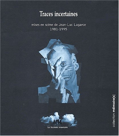 Traces incertaines