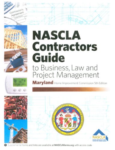 By NASCLA Maryland Contractors Guide To Business, Law And Project Management (5th Edition) [Spiral-bound]