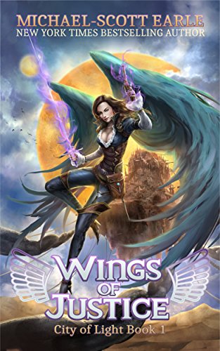 Wings of Justice (City of Light Book 1)