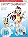 The Manga Guide to Cryptography (The Manga Guides)