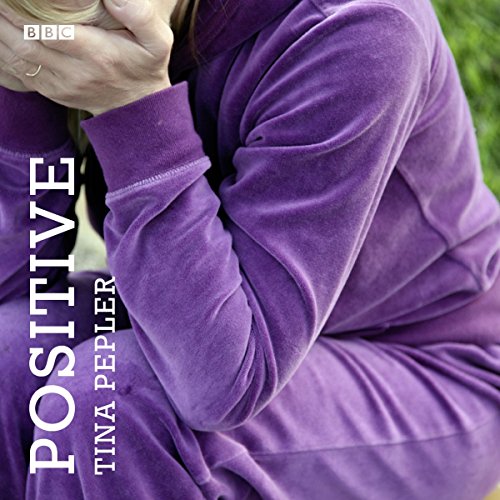 Positive: A BBC Radio 4 dramatisation en promo sur Amazon