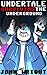 Undertale: Surviving the Underground