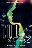 Calm and Chaos 2: the finale
