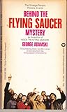 Behind the Flying Saucer Mystery