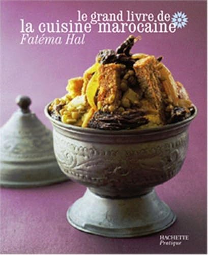 Download Le Grand Livre de la cuisine marocaine PDF