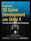 Beginning 3D Game Development with Unity 4: All-in-one, multi-platform game development (Technology in Action)