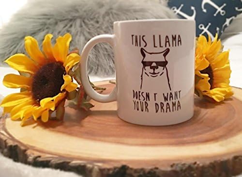 Funny Coffee Mugs | This Llama Doesn't Want Your Drama