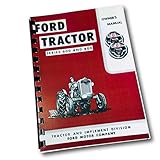 Ford Tractor Series 600 and 800 Owner's Manual