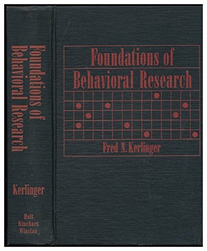 Foundations of Behavioral Research; Educational... 0248980114 Book Cover