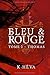 Bleu&Rouge Tome 1 - Thomas (3) (French Edition) by