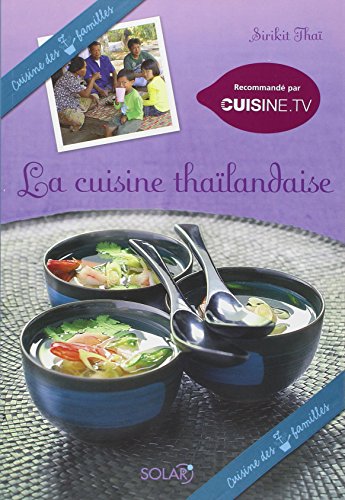 La  cuisine thaïlandaise