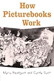 How Picturebooks Work (Children's Literature and Culture) by Maria Nikolajeva
