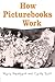 How Picturebooks Work (Children's Literature and Culture) by Maria Nikolajeva