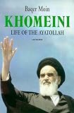 Front cover for the book Khomeini: Life of the Ayatollah by Baqer Moin