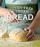 Gluten-Free & Vegan Bread: Artisanal Recipes to Make at Home