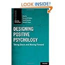 Designing Positive Psychology: Taking Stock and Moving Forward (Series in Positive Psychology)