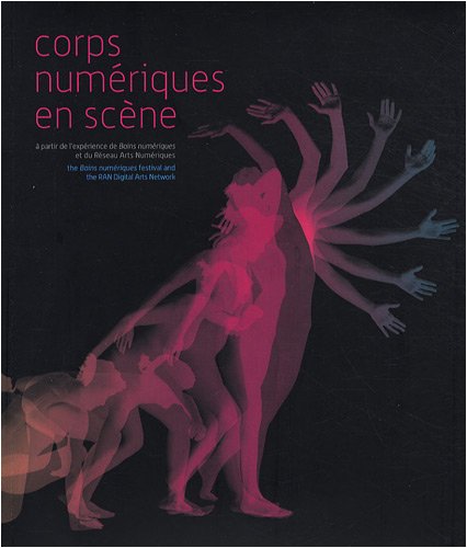 Corps numériques en scène