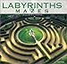 Labyrinths & Mazes by 