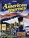 The American Journey: Early Years, Student Edition
