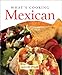 What's Cooking: Mexican by 