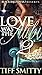 Love Was The Alibi 2