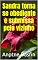 Livro Sandra torna se obediente e submissa pelo vizinho
