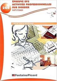 Activités professionnelles sur dossier, épreuve EP2, sujets d'examen