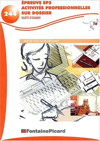 Activités professionnelles sur dossier, épreuve EP2, sujets d'examen