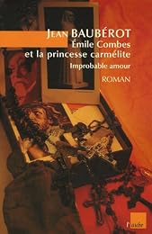 Émile Combes et la princesse carmélite