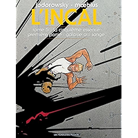 L'Incal Vol. 5: La Cinquième Essence (French Edition) book cover L'Incal Vol. 5: La Cinquième Essence (French Edition) book cover