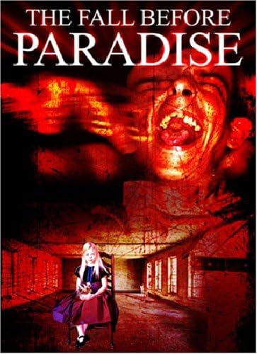 The Fall Before Paradise