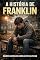 Livro A HISTÓRIA DE FRANKLIN: A Virada: Quando Encontrou com Deus