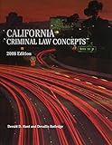 Paperback California Criminal Law Concepts 2008 Edition Book