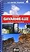 Gavernie-Luz (Hautes-Pyrenees): RANDO.GU035 (French Edition) by