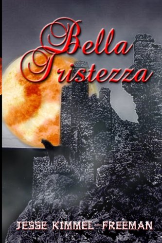 Bella Tristezza (Bella Vampires Series) (Volume 3)