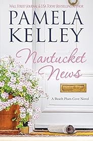 Nantucket News (Nantucket Beach Plum Cove Book 7)
