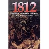 1812: Napoleon Invasion Russia-Softbound