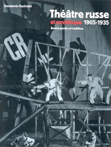 Download Théâtre russe et soviétique 1905-1935 : Avant-garde et tradition PDF