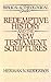 Redemptive History and the New Testament Scriptures (Biblical and Theological Studies)